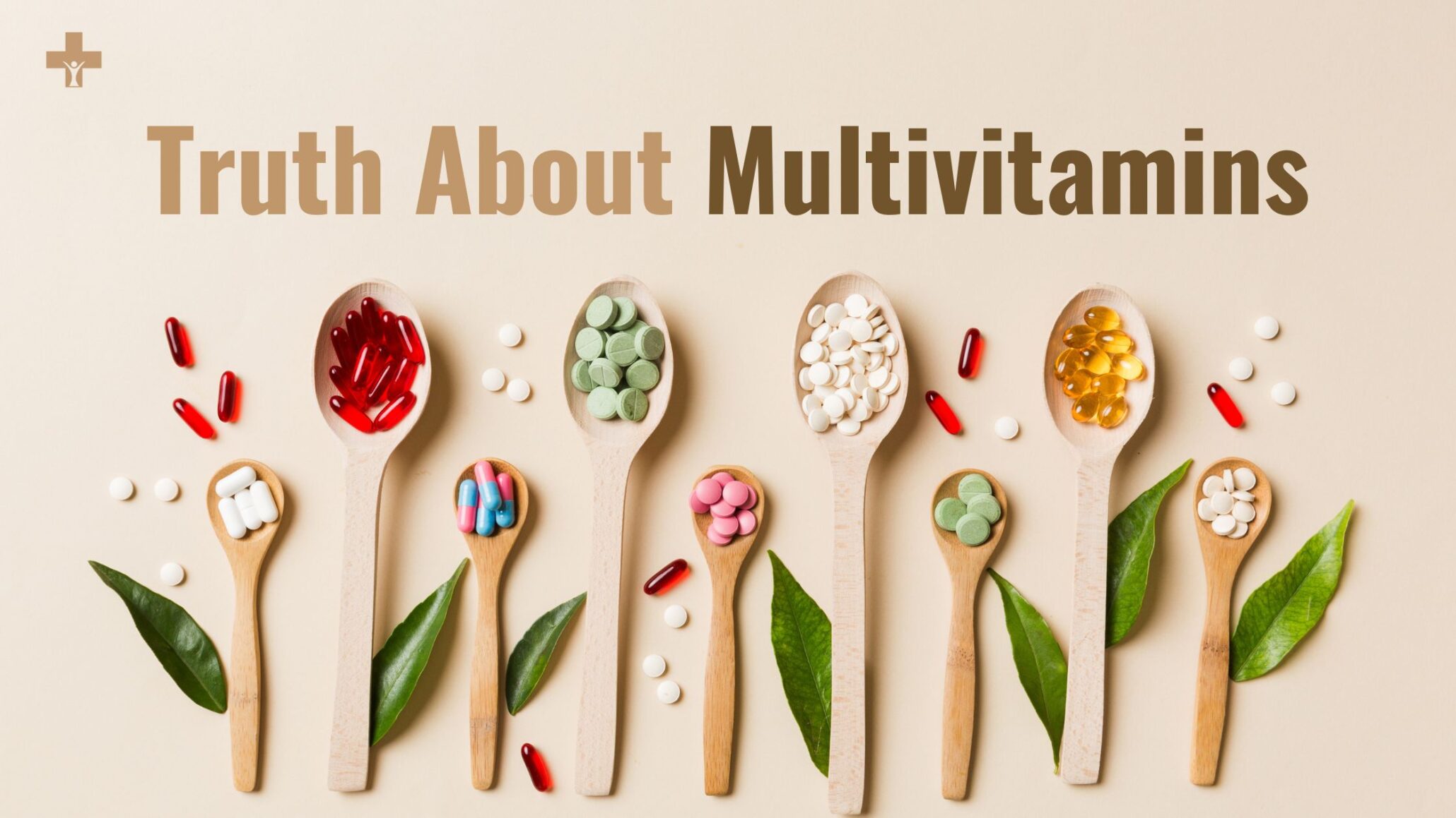 The Ultimate Truth About Multivitamins: Are They Really Necessary?